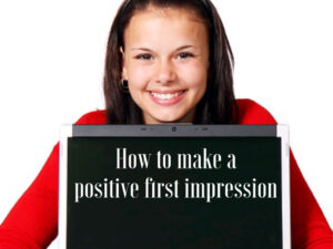 how to make a positive first impression