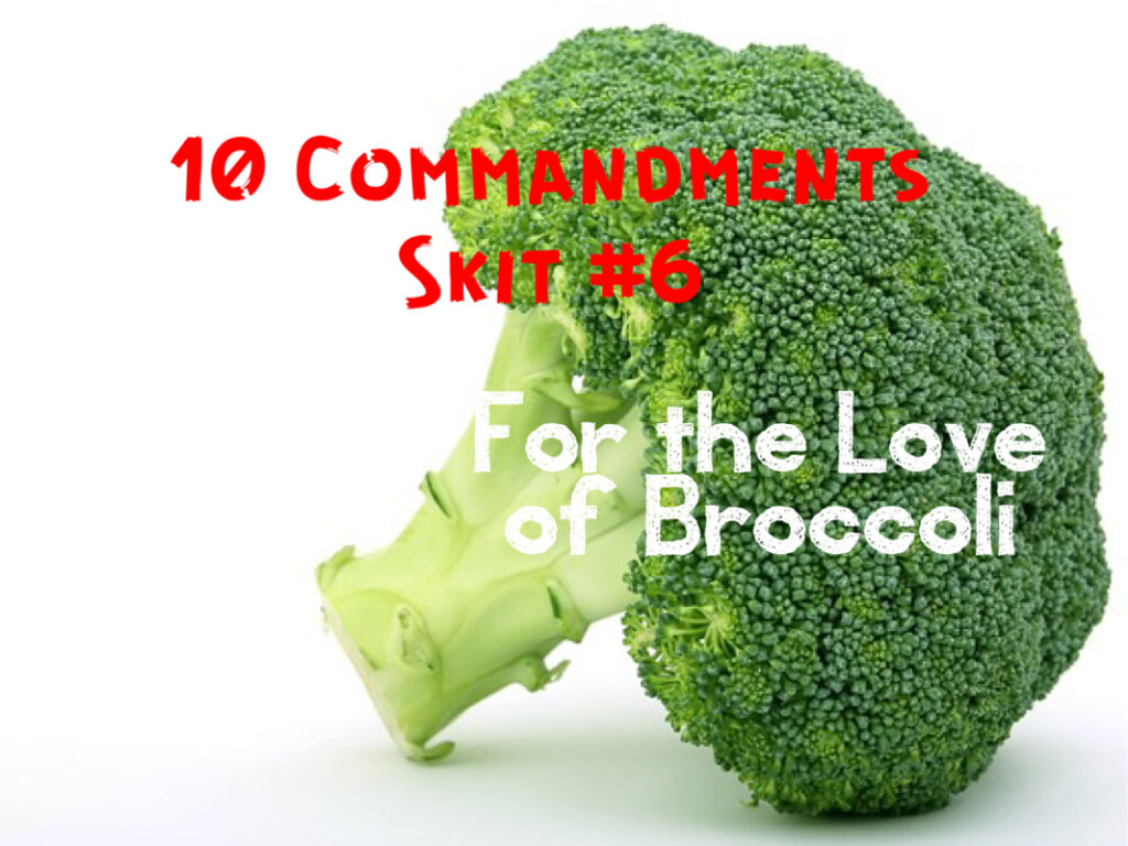 10 commandments skit