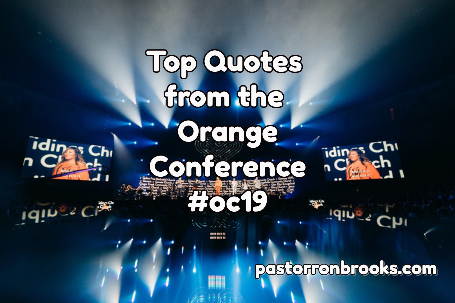 Top Quotes from the Orange Conference #oc19