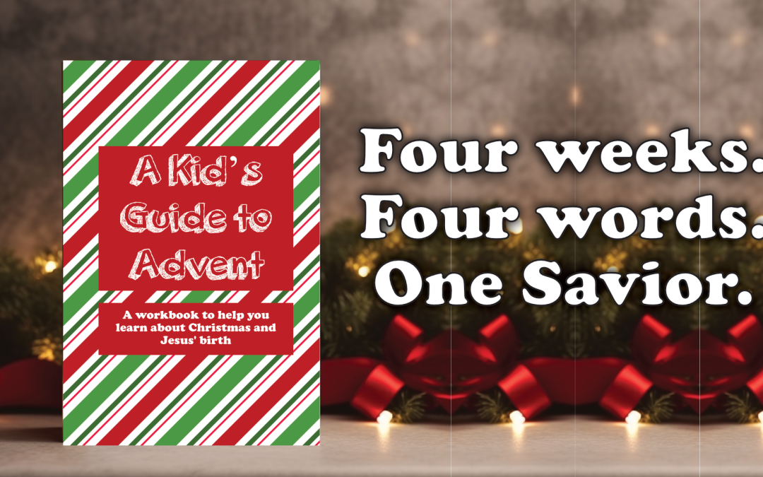 A Kid’s Guide to Advent