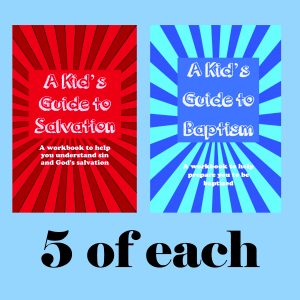 Set of 5 Salvation  and 5 Baptism Workbooks-- $50