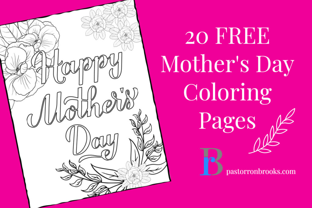 set of 20 FREE coloring pages for mother's day